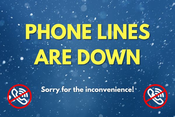 Phone Lines Are Down